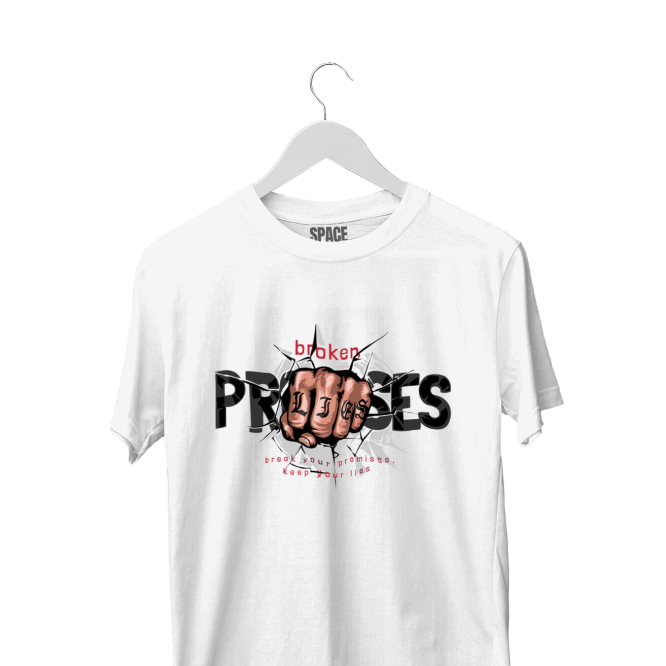 Broken Promise Printed White Half Sleeve T-Shirt.