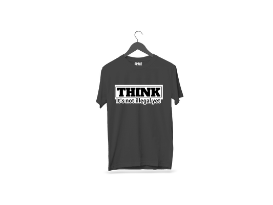 Think It's Not Printed Black Half Sleeve Cotton T-Shirt.